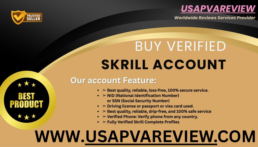 Buy Verified Skrill Account