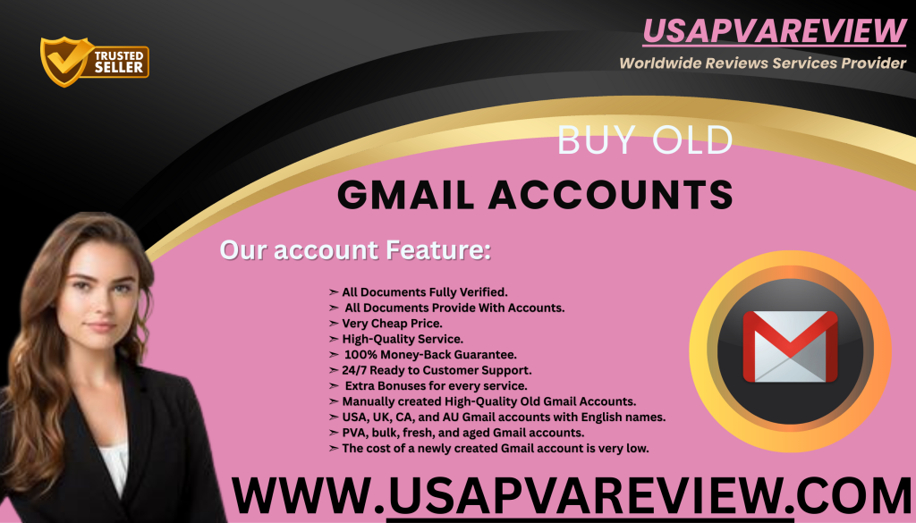 Buy Old Gmail Accounts